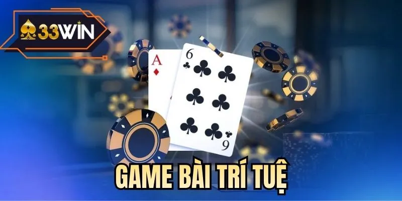 Game bài trí tuệ